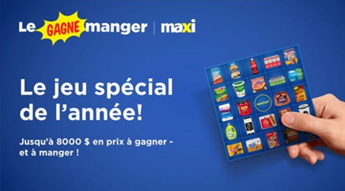 Concours Maxi le Gagne Manger Maxi