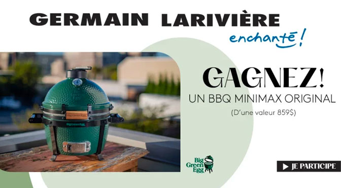 concours big green egg - germain lariviere - grill