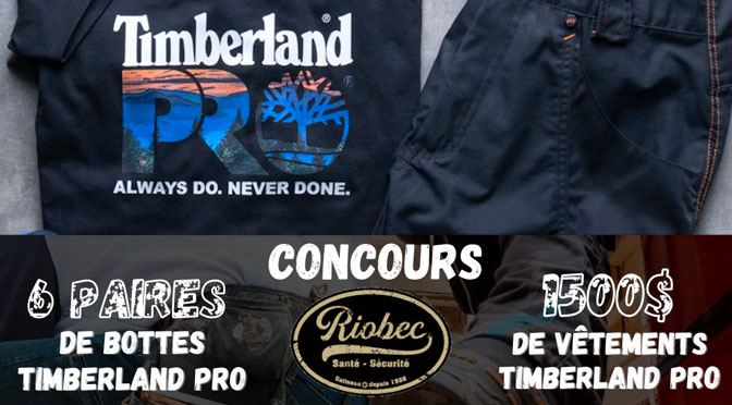 Concours Timberland Pro Riobec