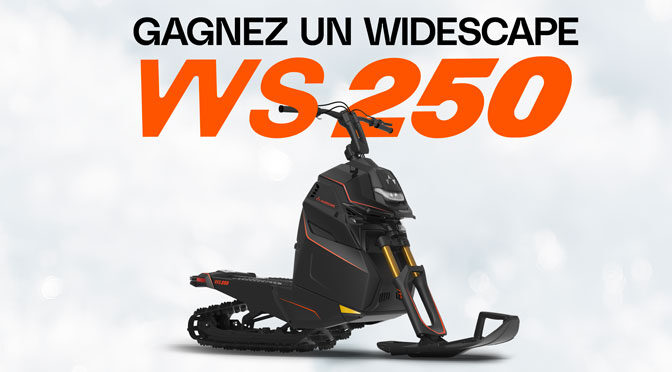 Concours Widescape une motoneige debout WS250 à gagner