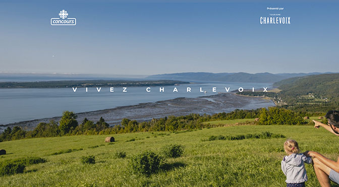Concours Vivez Charlevoix de Radio-Canada et Tourisme Charlevoix