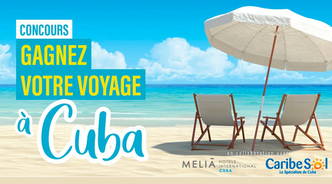 Concours voyage à Cuba de voyage Vasco et Caribe Sol