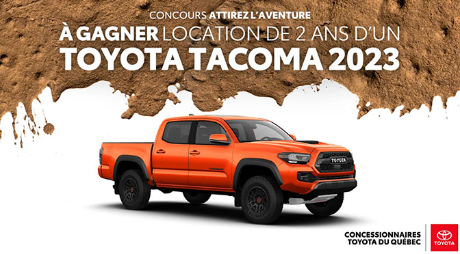 Concours Attirez L'aventure Toyota Tacoma à Noovo