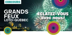 éclatez-vous grands feux loto-Quebec