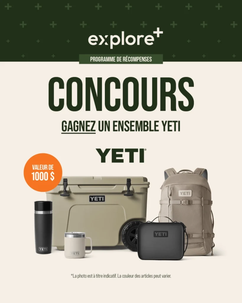 Terminé: Gagnez un ensemble Yéti de 1000$ avec le concours Explore+