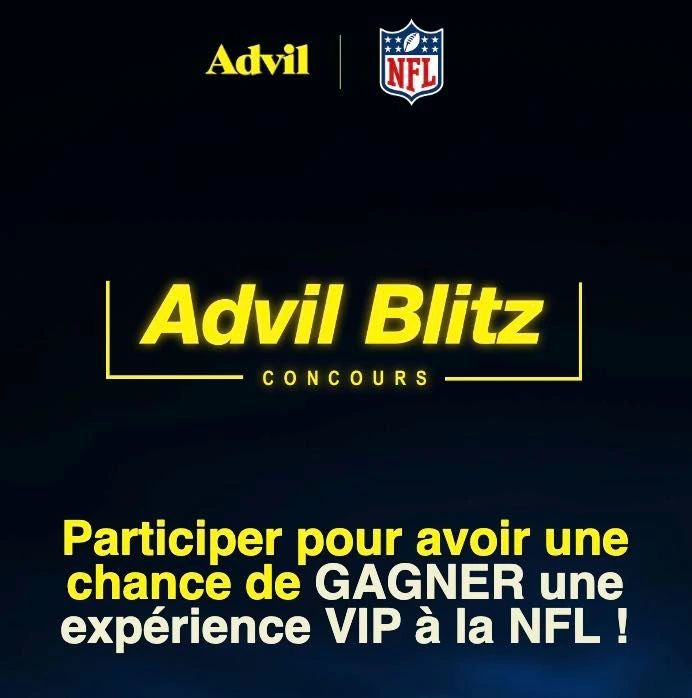 Participez au Concours Advil Blitz pour une chance de gagner un voyage à un match de la NFL