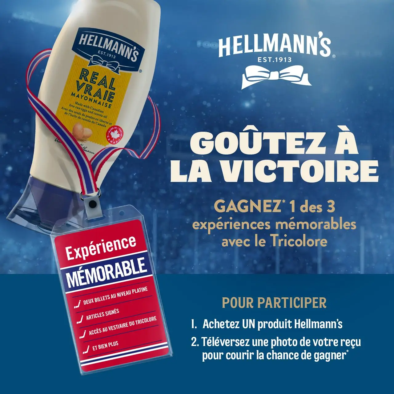 Gagnez une exéprience avec les Canadiens de Montréal grâce à Hellmann's