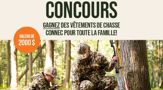 Gagnez des ensembles de chasse Connec d'une valeur de 2000$