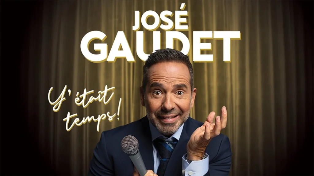 Terminé: Gagnez des billets pour le spectacle de José Gaudet avec le ...