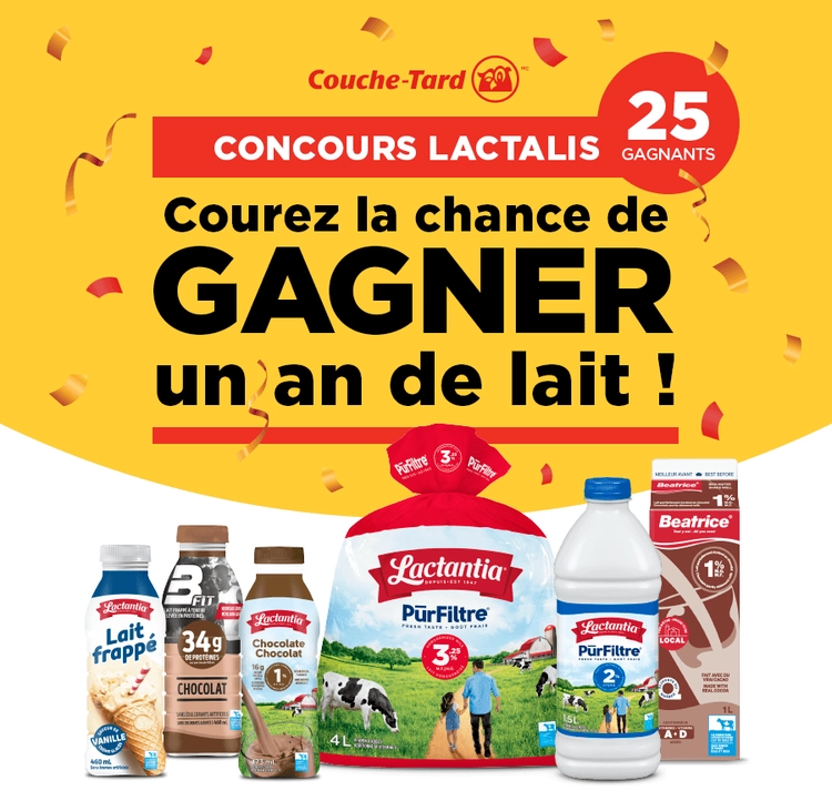 Un an de lait Lactalis à gagner avec Couche Tard