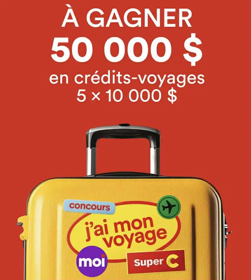Concours j'ai mon voyage Super C