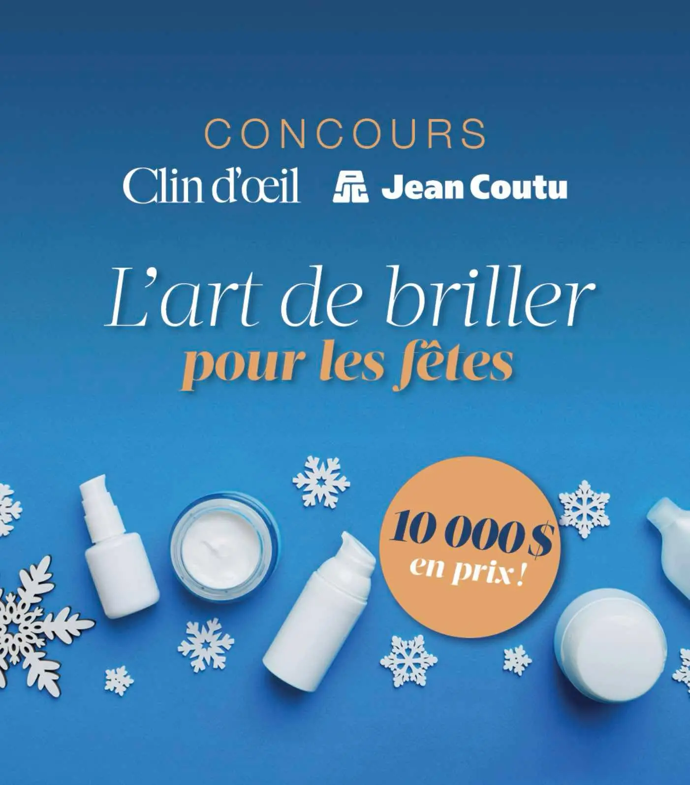 Gagnez 1000$ chez Jean Coutu avec Clin d'oeil