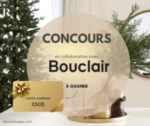 Gagnez avec Bouclair 250$