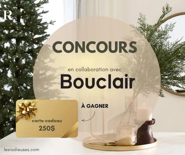 Gagnez avec Bouclair 250$