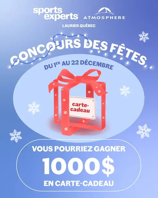 Gagnez une carte-cadeau de 1000$ chez Sport Expert Laurier