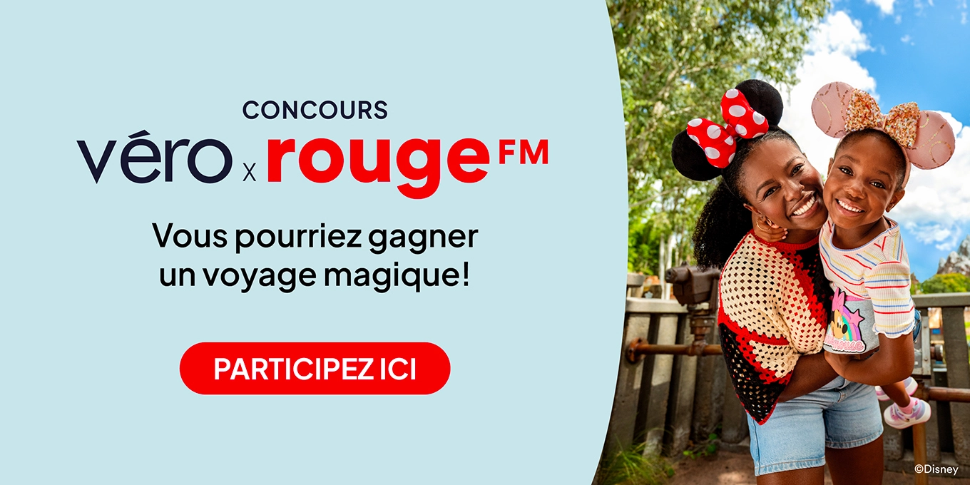 Concours Véro X Rouge FM pour gagner un voyage à Walt Disney World Resort