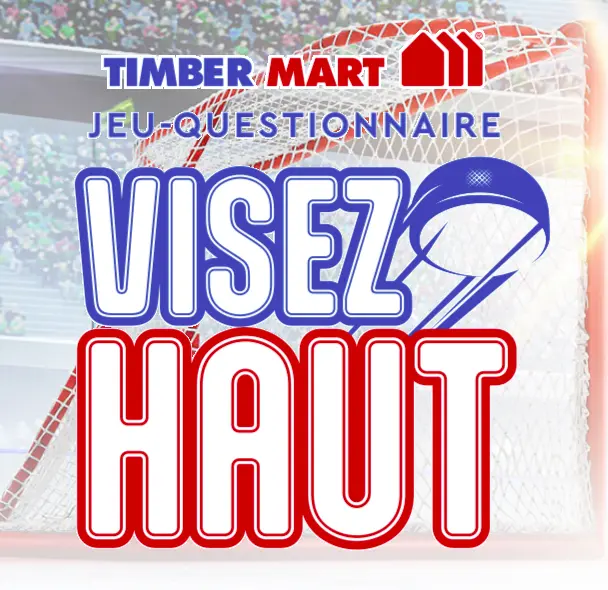 Jeux concours visez haut de Timber Mart