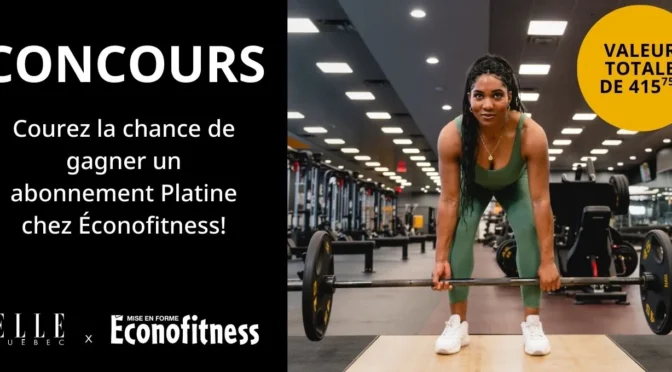 gagnez un abonnement platine chez econofitness