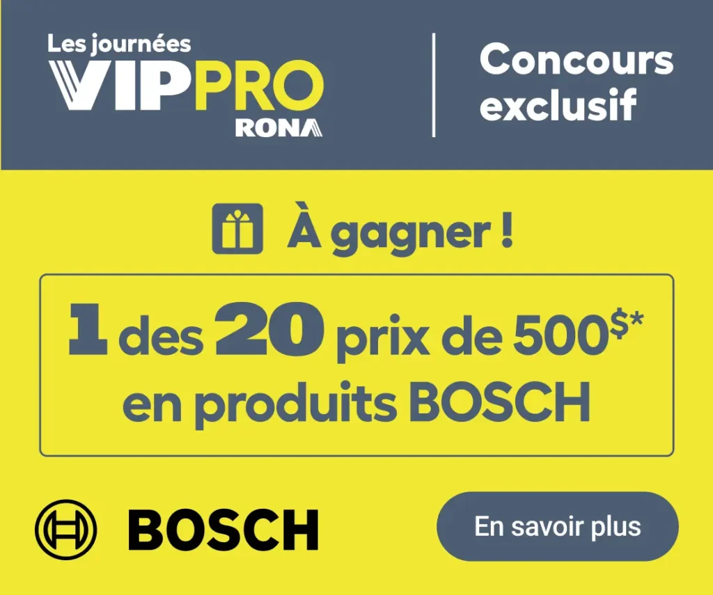 Vip Pro Rona Animation Terminé: Concours VIPpro-RONA Gagnez des Virées-Magasinages Bosch!