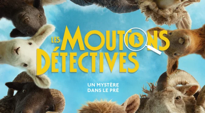 gagnez des laissez-passez pour le film les moutons détectives