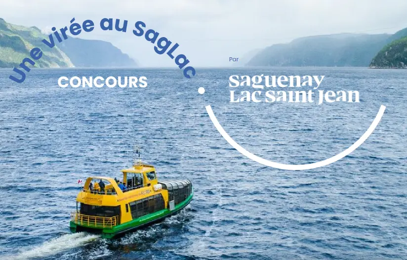 gagnez une virée au Sag Lac