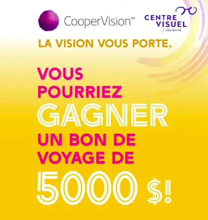 gagnez un crédit voyage de 5000$ avec cooper vision