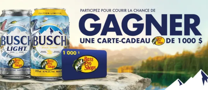 gagnez 1000$ chez Bass pro shop avec Busch