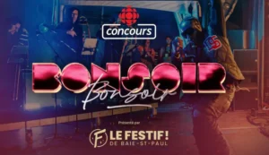gagnez un séjour au festif de Baie-St-Paul avec Bonsoir Bonsoir