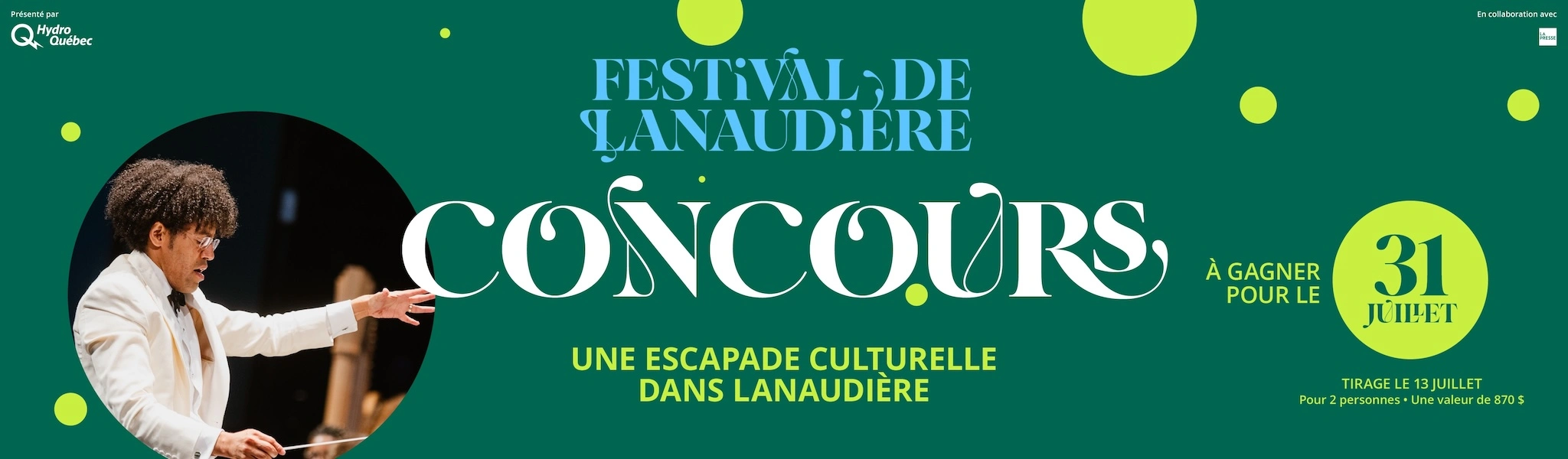 gagnez un séjour au Festival de Lanaudière