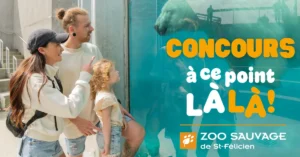 gagnez des billets pour le zoo sauvage de St-Félicien