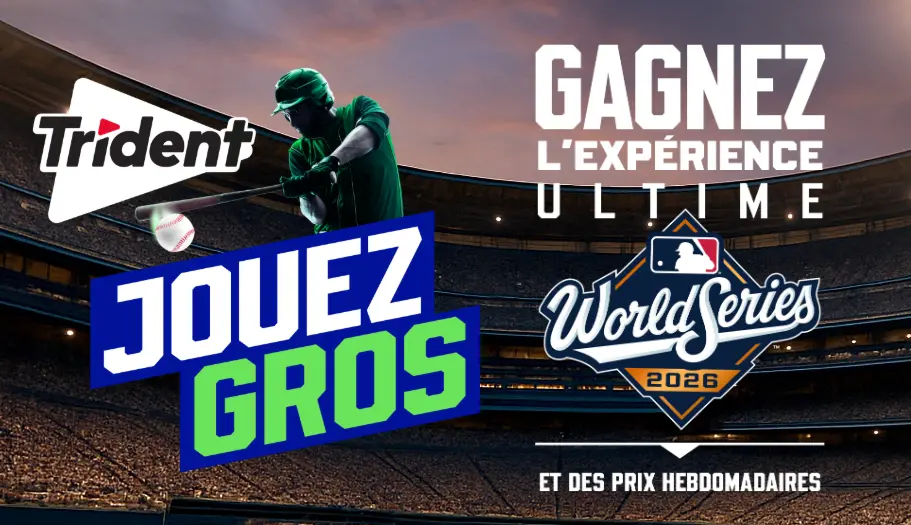 gagnez un voyage à la MLB avec trident