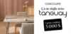 Courez la chance de gagner une carte-cadeau Tanguay de 5000$