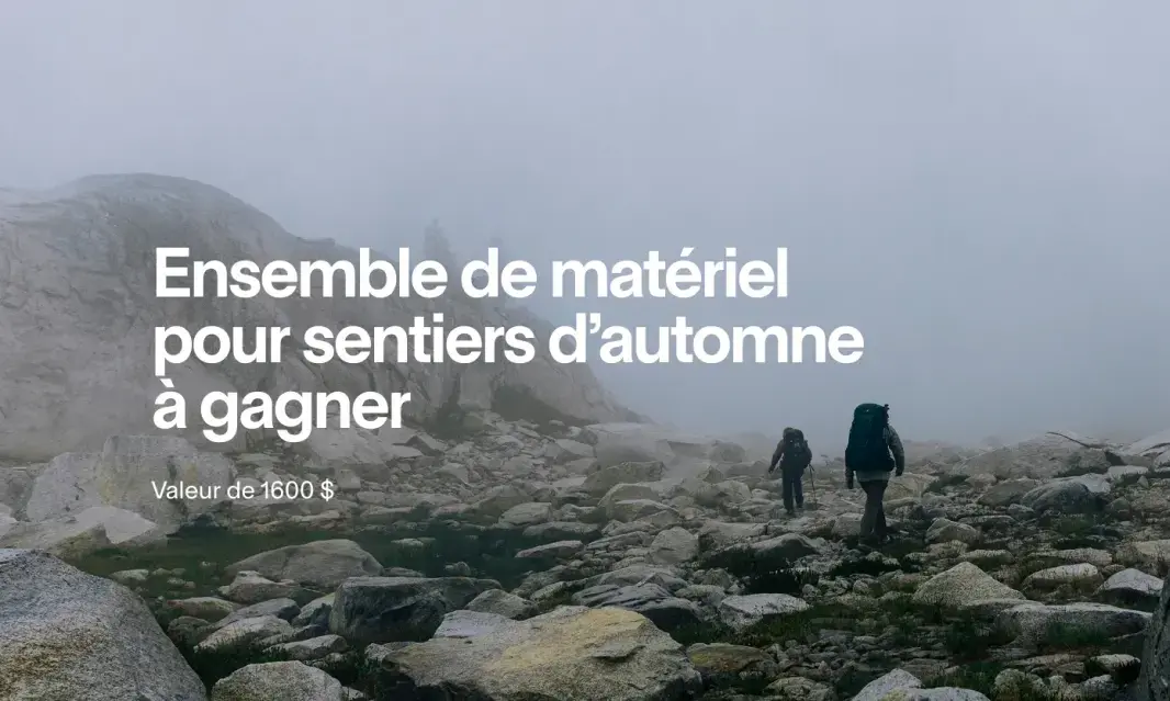 Gagnez un ensemble de randonnée MEC de 1600$