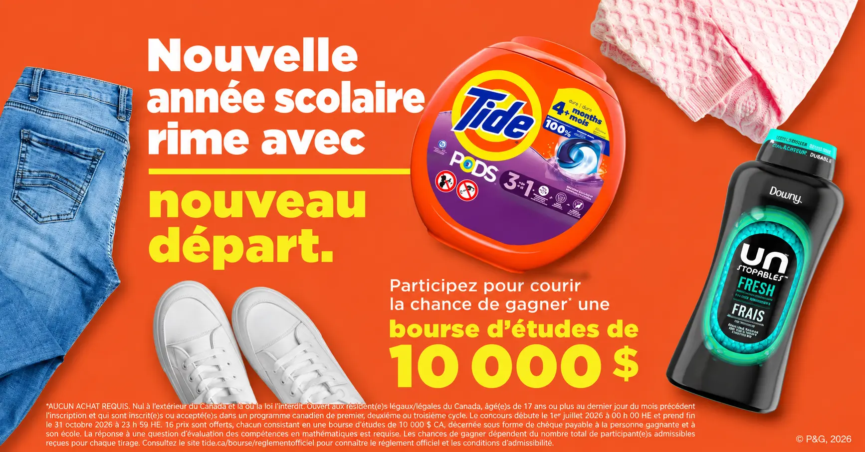 Gagnez l’une des 15 bourses d’études Tide de 10 000$,