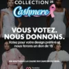 Cashmere collection vous votez, nous donnons