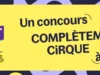 concours complètement cirque