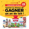 Un an de lait Lactalis à gagner avec Couche Tard