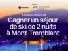 Gagnez un séjour en ski avec Radio-Canada et Mackenzie