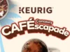 concours cafescapade Keurig