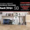 gagnez des appareils shark et Ninja avec ce concours de TVA