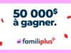 Familiprix célèbre les 10 ans de Familiplus en faisant tirer 50 000$ en argent comptant!
